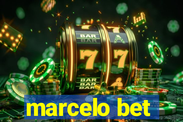 marcelo bet